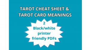 Tarot cheat sheet | Tarot card meanings | 2 PDFs | Black/White printer friendly